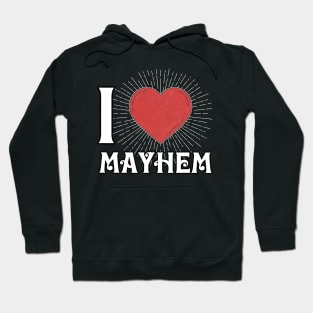 Great Mayhem Gift Design Proud Name Birthday 70s 80s 90s Hoodie